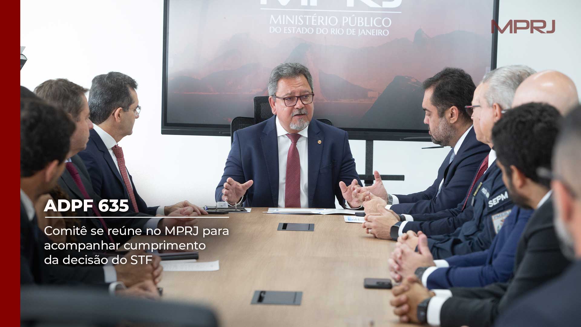 Imagem capa ADPF 635: comitê se reúne no MPRJ para acompanhar cumprimento da decisão do STF